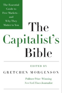 The Capitalist's Bible by Gretchen Morgenson