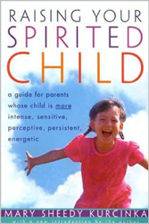 Raising Your Spirited Child