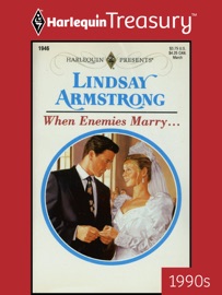 WHEN ENEMIES MARRY... - Lindsay Armstrong