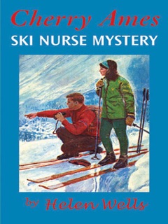 Cherry Ames, Ski Nurse Mystery by Helen Wells