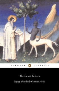 The Desert Fathers by Benedicta Ward