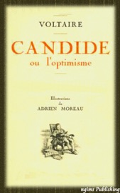 Candide (Illustrated + FREE audiobook download link) - Voltaire & Adrien Moreau