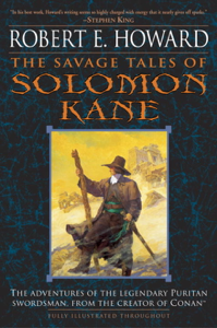 The Savage Tales of Solomon Kane - Robert E. Howard Cover Art