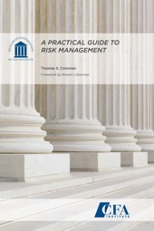 Book cover for A Practical Guide to Risk Management by Thomas S. Coleman