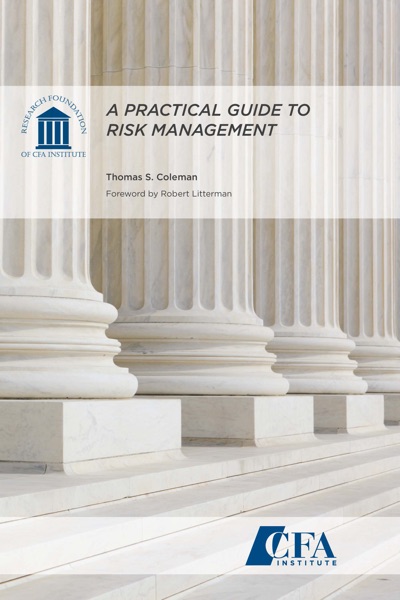 A Practical Guide to Risk Management