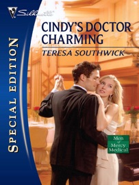 Cindy's Doctor Charming - Teresa Southwick