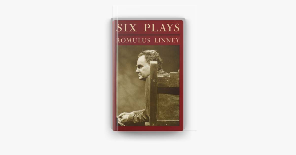 ‎Six Plays by Romulus Linney on Apple Books