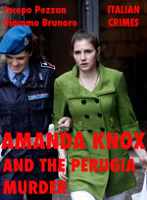 Jacopo Pezzan & Giacomo Brunoro - Amanda Knox and the Perugia Murder artwork