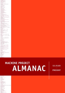 Machine Project Almanac: 12.15.03 - present by Mark Allen