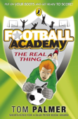 Football Academy: The Real Thing - Tom Palmer