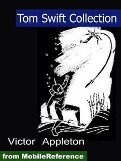 Tom Swift Collection by Victor Appleton