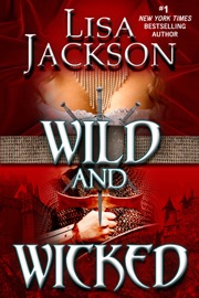 Wild and Wicked - Lisa Jackson