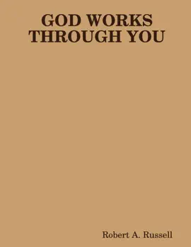 God Works Through You