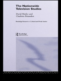 The Nationwide Television Studies - Charlotte Brunsdon & David Morley