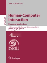 Human-Computer Interaction: Users and Applications - Julie A. Jacko