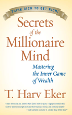 Secrets of the Millionaire Mind - T. Harv Eker Cover Art