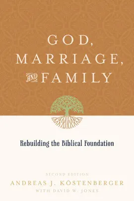 Read: Book God, Marriage, and Family