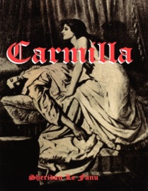Carmilla - Sheridan Le Fanu