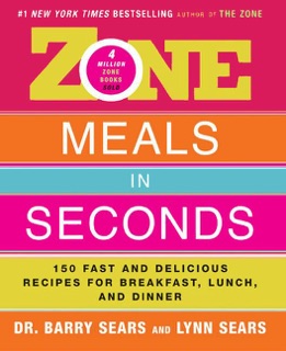 Zone Meals in Seconds by Barry Sears