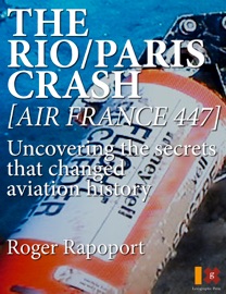 The Rio/Paris Crash: Air France 447