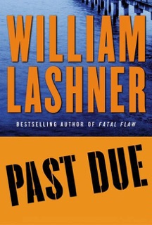 Past Due by William Lashner