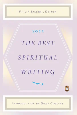 The Best Spiritual Writing 2011