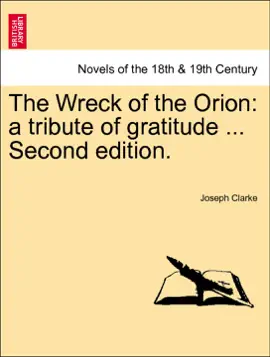 Read: The Wreck Book of the Orion: a tribute of gratitude ... Second edition.
