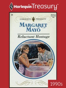 RELUCTANT HOSTAGE