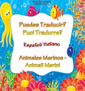 Puedes Traducir? Puoi Tradurre? Animales Marinos/Animali Marini