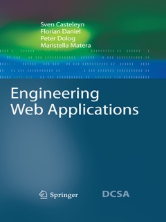 Engineering Web Applications by Sven Casteleyn, Florian Daniel, Peter Dolog & Maristella Matera