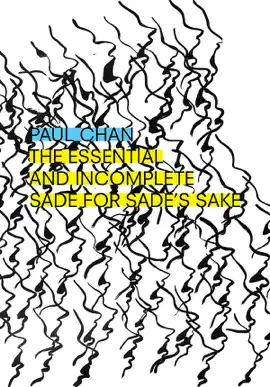 Read: The Essential Book and Incomplete Sade for Sad...