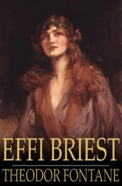 Effi Briest - Theodor Fontane & William A. Cooper