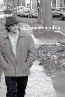 A Fine Dilemma by James Miller