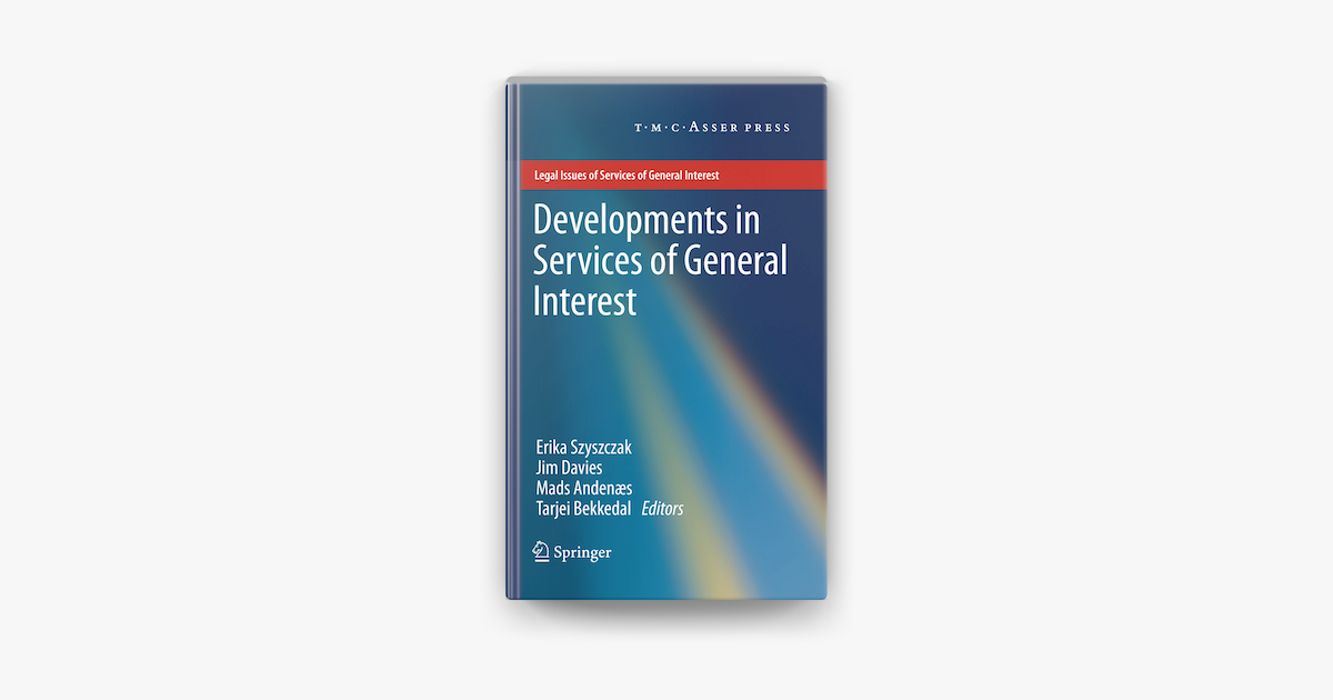‎Developments in Services of General Interest by Erika Szyszczak, Jim ...