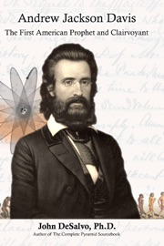 Andrew Jackson Davis - John DeSalvo