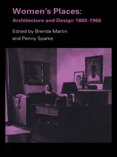 Women's Places by Brenda Martin & Penny Sparke