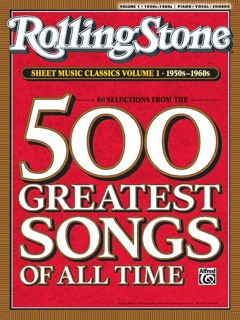 Rolling Stone Sheet Music Classics, Volume 1: 1950s-1960s by Alfred Music