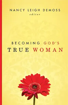 Read: Becoming God's True Book Woman