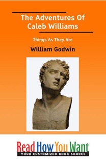 Caleb Williams by William Godwin
