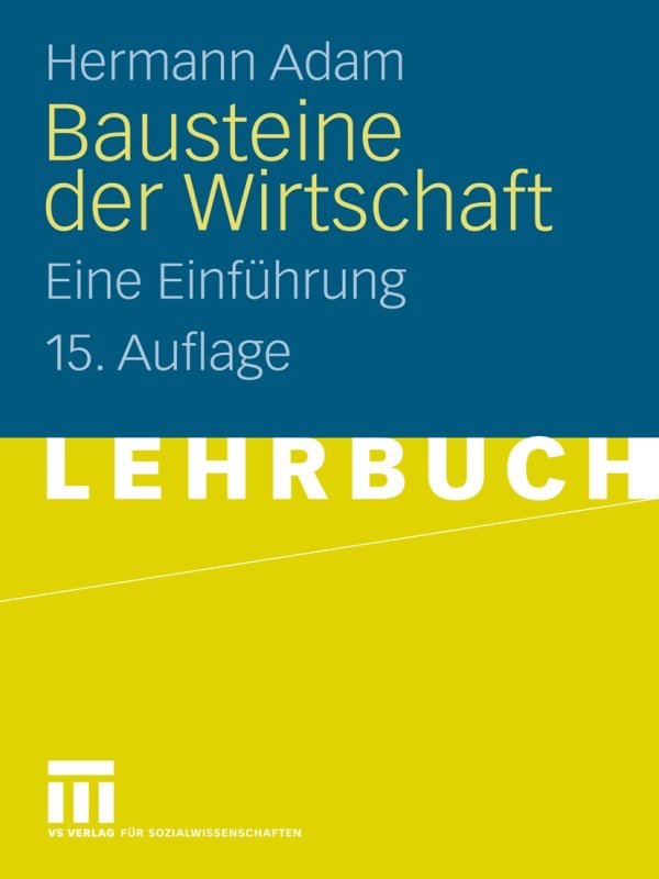 Bausteine der Wirtschaft