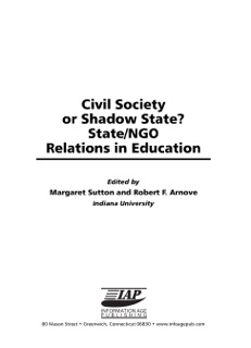 Civil Society or Shadow State? by Margaret Sutton & Robert F. Arnove