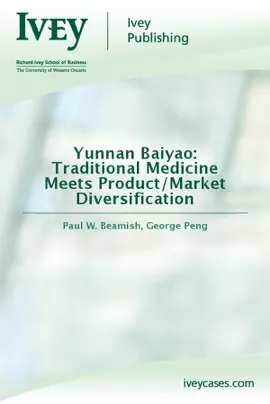 Read: Book Yunnan Baiyao: Traditional Medicine Meets Product/Market Diversification