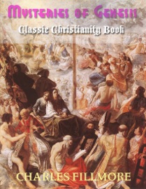 Mysteries of Genesis - Classic Christianity Book - Charles Fillmore