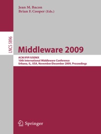 Middleware 2009 - Valérie Issarny & Brian F. Cooper