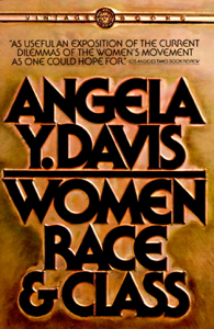 Women, Race, &amp; Class - Angela Y. Davis Cover Art