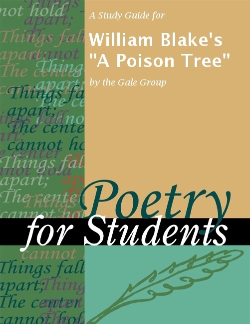 A Study Guide for William Blake's "A Poison Tree"