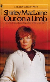 Out on a Limb Shirley MacLaine