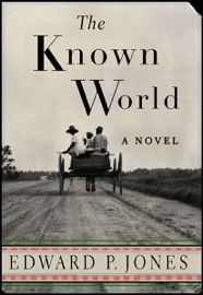 The Known World - Edward P. Jones