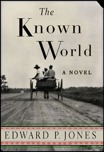 The Known World - Edward P. Jones Cover Art