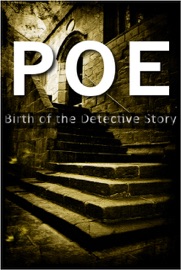 Poe: Birth of Detective Story - Edgar Allan Poe
